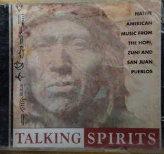 The Garcia Brothers, Chester Mahooty, Roger Mase and the Singers from 2nd Mesa, Edward Battista and Laguna dancers, Dorothy and Brenner Mahooty - Talking Spirits (CD)