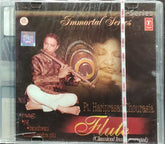 Pt. Hariprasad Chaurasia - Immortal Series: Flute (Classical Instrumental) (CD)