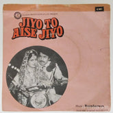 Raamlaxman - Jiyo To Aise Jiyo (45-RPM)