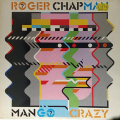 Roger Chapman - Mango Crazy (Vinyl)