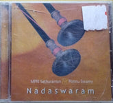 MPN Sethuraman, Ponnu Swamy - Nadaswaram (CD)