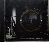 Monteiro, Young & Holt - Blues for the Saxophone Club (CD)