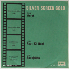 Shankar Jaikishan, Hansraj Bahl, Naushad - Silver Screen Gold (45-RPM)