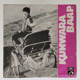 Rajesh Roshan - Kunwara Baap (45-RPM)