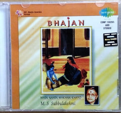 M. S. Subbulakshmi - Bhajan: Main Nahin Makhan Khayo (CD)