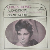 Christa Ludwig, Gerald Moore - A Song Recital (Vinyl)
