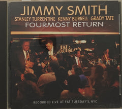 Jimmy Smith, Stanley Turrentine, Kenny Burrell, Grady Tate - Fourmost Return (CD)
