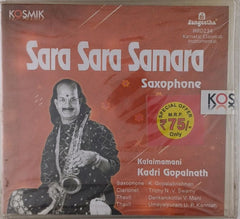 Kadri Gopalnath - Sara Sara Samara (CD)