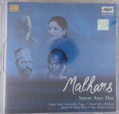 Ustad Nasir Aminuddin Dagar, Ustad Hafiz Ali Khan, Ustad Ali Akbar Khan, Smt. Shobha Gurtu - The Malhars Sawan Aayo Maa (CD)