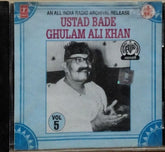 Ustad Bade Ghulam Ali Khan - An All India Radio Archival Release Vol. 5 (CD)