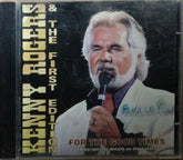 Kenny Rogers, The First Edition - For The Good Times (CD)