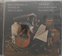 Strawbs - Just a Collection of Antiques and Curios (CD)