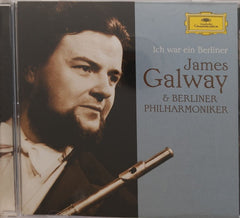 James Galway, Berliner Philharmoniker - Ich war ein Berliner (CD)