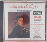 Strings Go Latin - Spanish Eyes (CD)