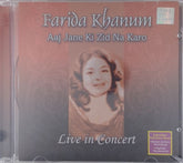 Farida Khanum - Aaj Jane Ki Zid Na Karo (CD)