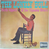 Herb Alpert and the Tijuana Brass - The Lonely Bull (Vinyl)