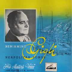 Beniamino Gigli - Neapolitan Songs (Vinyl)