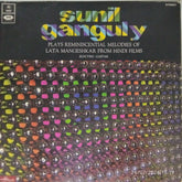 Sunil Ganguly - Plays Reminiscential Melodies of Lata Mangeshkar from Hindi Films (Vinyl)