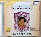 Ajoy Chakrabarty - Classical Vocal (CD)