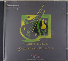 Shobha Gurtu - Golden Raaga Collection (CD)