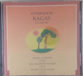 Amjad Ali Khan, Mallikarjun Mansur, Padma Talwalkar - Afternoon Ragas Volume One (CD)