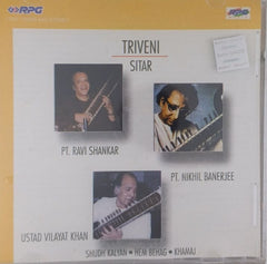 Pt. Ravi Shankar, Pt. Nikhil Banerjee, Ustad Vilayat Khan - Triveni Sitar (CD)