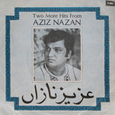 Aziz Nazan - Two More Hits From Aziz Nazan (45-RPM)