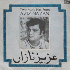 Aziz Nazan - Two More Hits From Aziz Nazan (45-RPM)