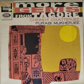 Chinmoy Chatterjee, Purabi Mukherjee - More Gems From Tagore (Vinyl)