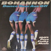 Hamilton Bohannon - Dance Your Ass Off (Vinyl)