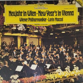 Wiener Philharmoniker, Lorin Maazel - Neujahr in Wien · New Year's in Vienna (Vinyl)