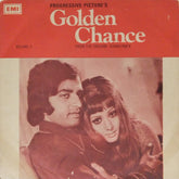 Khalil Ahmed - Golden Chance (45-RPM)