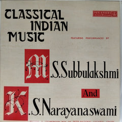 M. S. Subbulakshmi, K. S. Narayanaswami - Classical Indian Music (Vinyl)