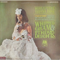 Herb Alpert's Tijuana Brass - Whipped Cream & Other Delights (Vinyl)