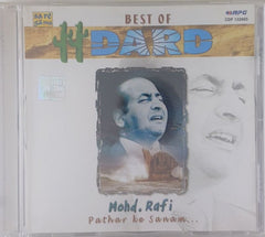 Mohd. Rafi - Best of Dard - Pathar ke Sanam (CD)