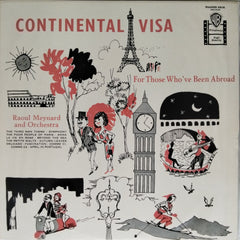 Raoul Meynard and Orchestra - Continental Visa (Vinyl)