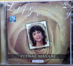 Peenaz Masani - Life Story Vol-I & II (CD)