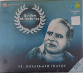 Pt. Omkarnath Thakur - Golden Milestones (CD)