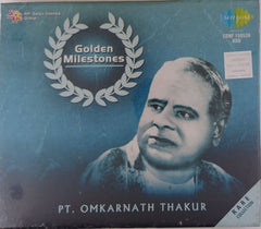 Pt. Omkarnath Thakur - Golden Milestones (CD)