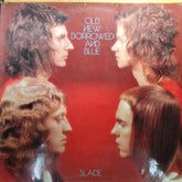 Slade - Old New Borrowed and Blue (Vinyl)