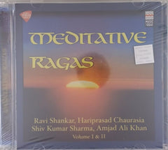 Ravi Shankar, Hariprasad Chaurasia, Shiv Kumar Sharma, Amjad Ali Khan - Meditative Ragas Volume I & II (CD) (2)