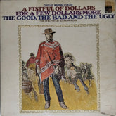 The Hollywood Soundmakers - Great Music From a Fistful of Dollars, For a Few Dollars More, The Good, The Bad and The Ugly (Vinyl)