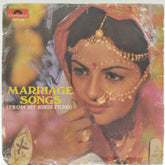 Kalyanji Anandji, R. D. Burman - Marriage Songs (From Hit Hindi Films) (45-RPM)