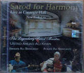 Ustad Amjad Ali Khan, Amaan Ali Bangash, Ayaan Ali Bangash - Sarod for Harmony: Live at Carnegie Hall (CD)