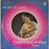 Ustad Amjad Ali Khan - Music of Love (Vinyl)