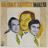 Kalyanji Anandji, Mukesh - Kalyanji Anandji Present Mukesh (Vinyl)