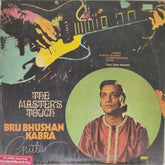 Brij Bhushan Kabra - The Master's Touch (Vinyl)