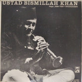 Ustad Bismillah Khan - Raga: Desi Todi • Madhuvanti (Vinyl)