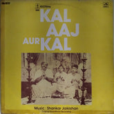Shankar Jaikishan - Kal Aaj Aur Kal (Vinyl)