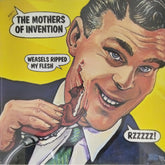 The Mothers of Invention - Weasels Ripped My Flesh (Vinyl)